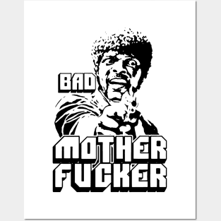 Pulp Fiction Bad Mother Fucker Posters and Art